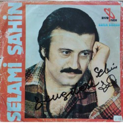 Selami Şahin: Yoksulun Öyküsü & Oldumu Bu (İmzalı) / Plak