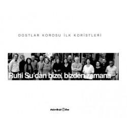 Ruhi Su: Ruhi Su'dan Bize, Bizden Zamana / Plak