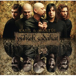 Yüksek Sadakat: Katil & Maktül / Plak