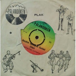 Müslüm Gürses: Gezdim Dolaştım Gurbet Elleri & Özür Diliyorum Senden / Plak