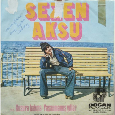 Sezen Aksu: Yaşanmamış Yıllar & Kusura Bakma / Plak