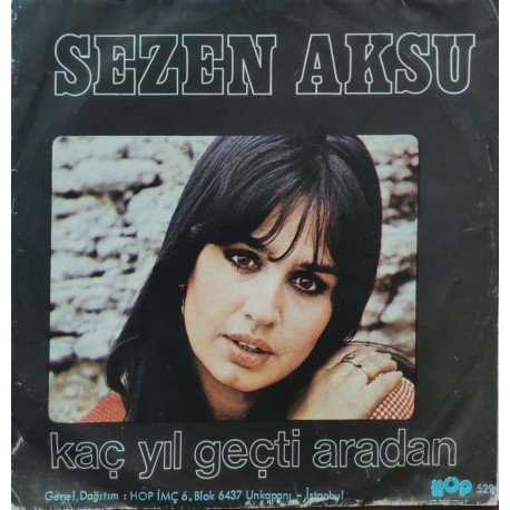 Sezen Aksu: Allahaısmarladık & Kaç Yıl Geçti Aradan / Plak