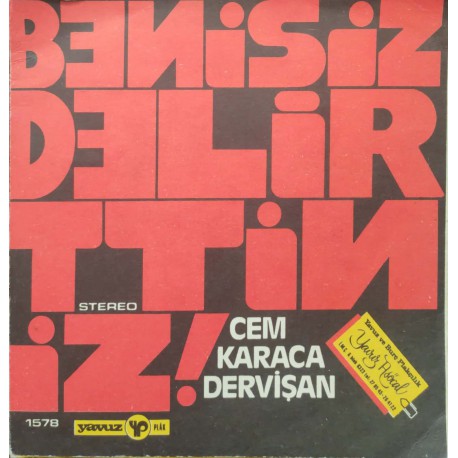 Cem Karaca & Dervişan: Beni Siz Delirttiniz & Niyazi / Plak