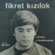 Fikret Kızılok: Emmo & Vurulmuşum / Plak