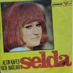 Selda Bağcan: Gesi Bağları & Altın Kafes / Plak