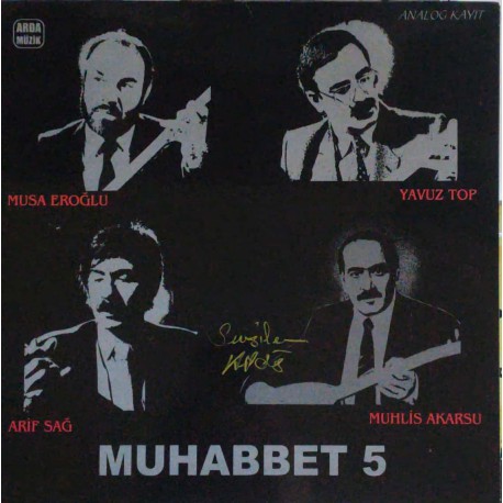 Arif Sağ: Muhabbet 5 / Plak