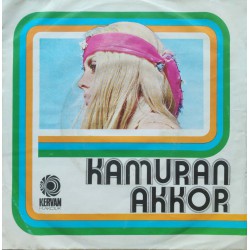 Kamuran Akkor: Yorgun Gözler & Seni Sevmek İçin Ölmek mi Lazım / Plak