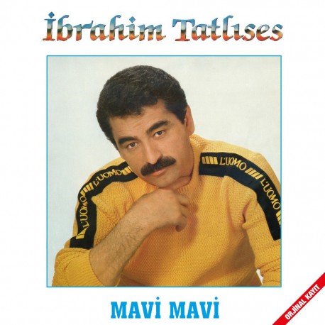 İbrahim Tatlıses: Mavi Mavi/ Plak