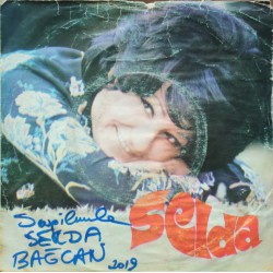 Selda Bağcan: Zalim Sevgililer Bu Sözüm Size! & Eyvah! Gönül Sana Eyvah! / Plak