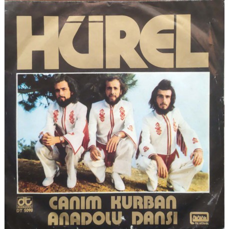 Üç Hürel: Canım Kurban & Anadolu Dansı / Plak