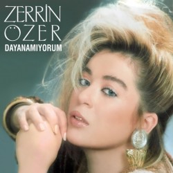 Zerrin Özer: Dayanamıyorum / Plak