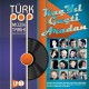 Türk Pop Müzik Tarihi 1960-70'lı Yıllar - Kaç Yıl Geçti Aradan / Plak