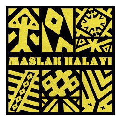 Ayyuka: Maslak Halayı  / Plak