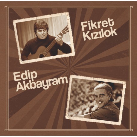 Fikret Kızılok & Edip Akbayram / Plak