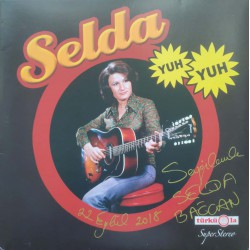 Selda Bağcan: Yuh Yuh (İmzalı) / Plak