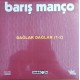 Barış Manço: Dağlar Dağlar 1-2 Single Plak / Plak