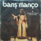 Barış Manço & George Hayes Orchestra: Nick The Chopper & Lonely Man / Plak
