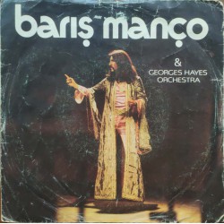 Barış Manço & George Hayes Orchestra: Nick The Chopper & Lonely Man / Plak