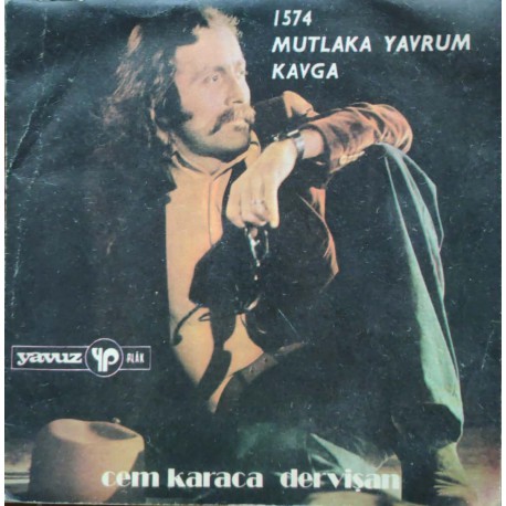 Cem Karaca & Dervişan: Mutlaka Yavrum & Kavga (Taner Öngür İmzalı) / Plak