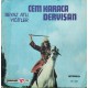 Cem Karaca & Dervişan: Beyaz Atlı & Yiğitler