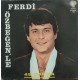 Ferdi Özbeğen: Ferdi Özbeğen'le 45 Dakika (İkinci Baskı) / Plak