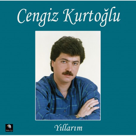 Cengiz Kurtoğlu: Yıllarım / Plak